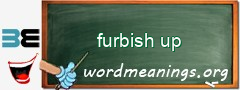 WordMeaning blackboard for furbish up